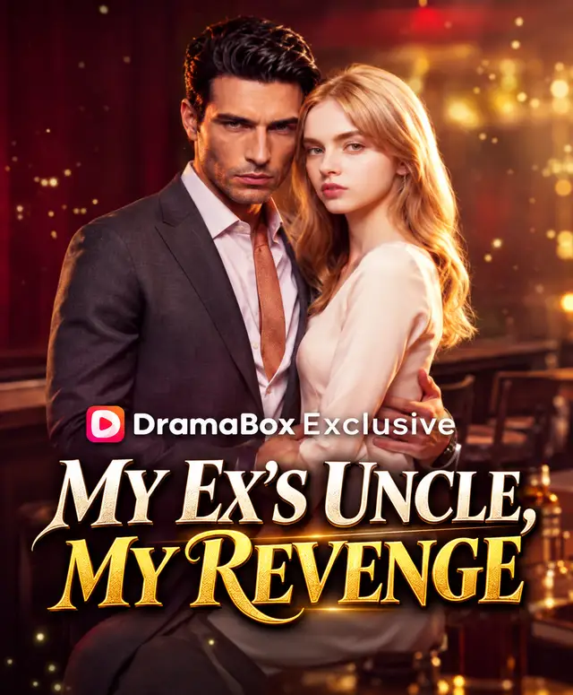 I Married My Ex’s Billionaire Uncle for Revenge poster