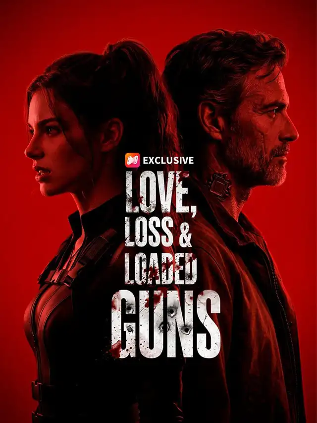 Love, Loss & Loaded Guns poster