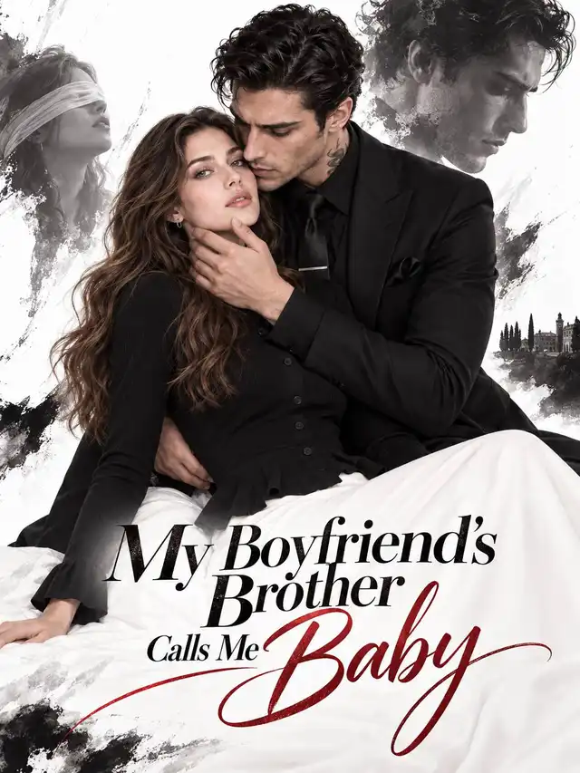 My Boyfriend’s Brother Calls Me Baby poster
