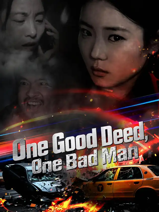 One Good Deed, One Bad Man ポスター