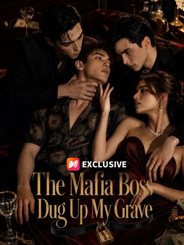 The Mafia Boss Dug Up My Grave poster
