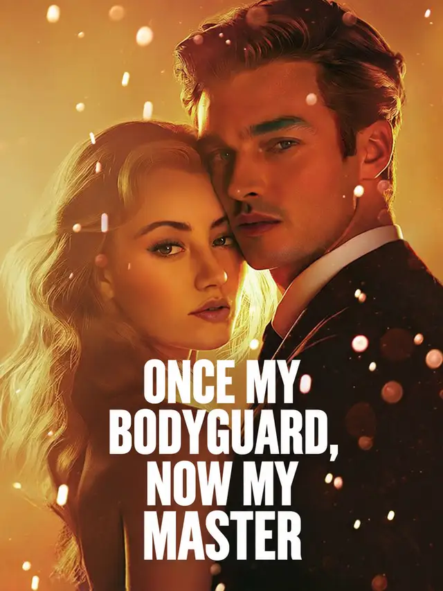 Once My Bodyguard, Now My Master poster