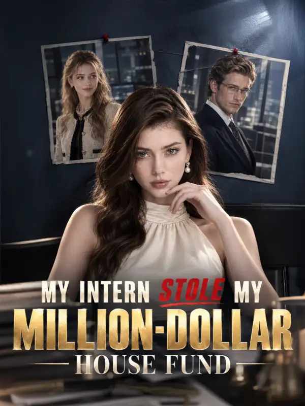 My Intern Stole My Million-Dollar House Fund poster