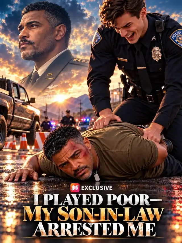 I Played Poor—My Son-in-Law Arrested Me affiche