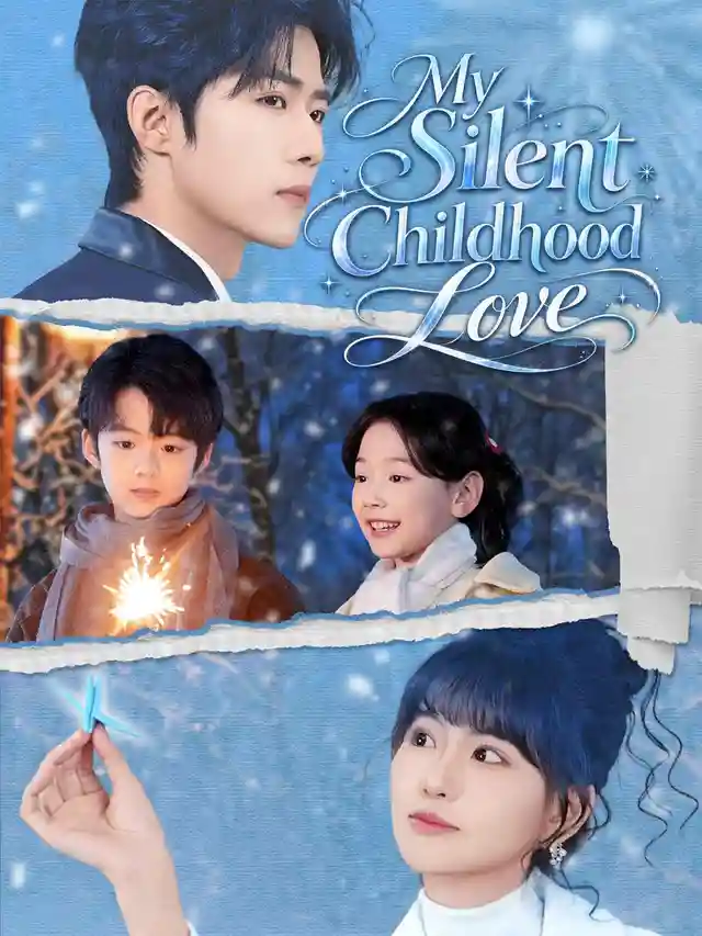 My Silent Childhood Love ポスター