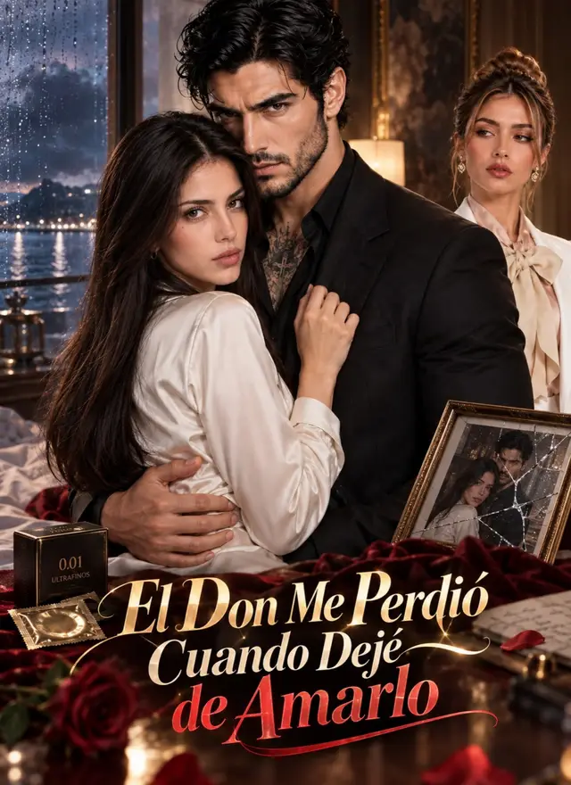 El Don Me Perdió Cuando Dejé de Amarlo poster