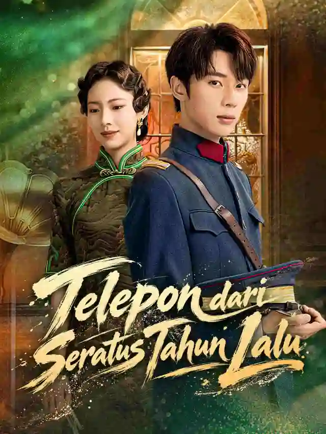 Telepon dari Seratus Tahun Lalu ポスター
